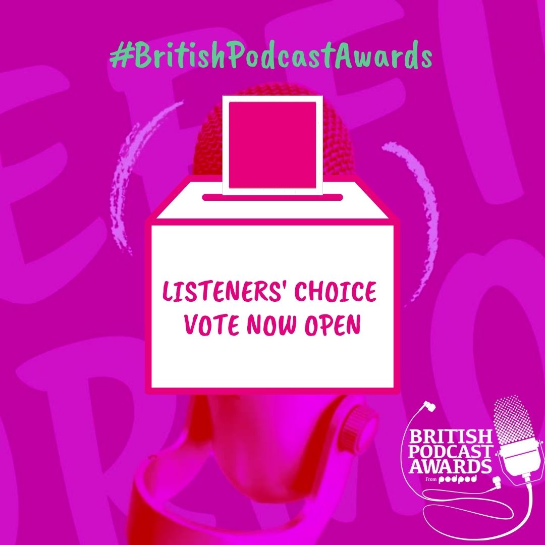 Voting is now open for the British Podcast Awards 2023